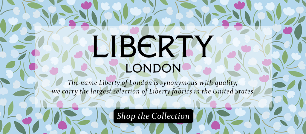 shop our selection of Liberty of London fabrics